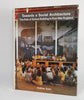 Thumbnail for Towards a Social Architecture (1987)
