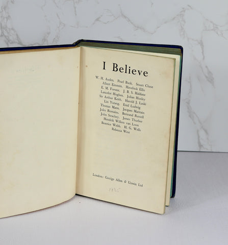 I Believe: The Personal Philosophies of Twenty-Three Eminent Men and Women (1942)