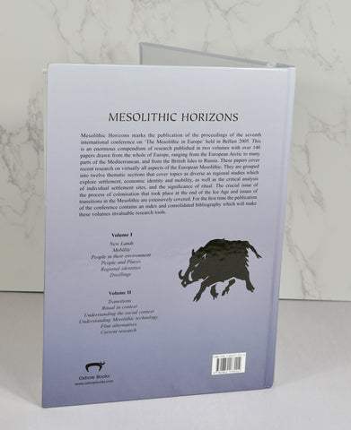 2 Volumes: Mesolithic Horizons Vol. I & II (2009)