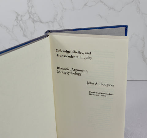 Coleridge, Shelley, and Transcendental Inquiry: Rhetoric, Argument, Metapsychology (1989)