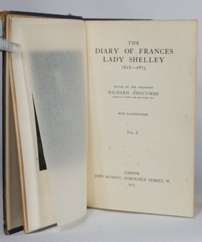 The Diary of Frances Lady Shelley 1818-1873, Vol. II (1913)