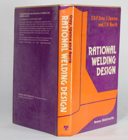 Rational Welding Design (1975) by T. G. F. Gray, J. Spence and T. H ...