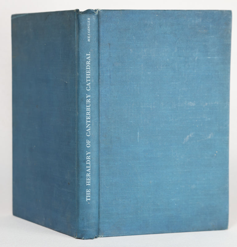 The Heraldry of Canterbury Cathedral, Vol. I (1947)