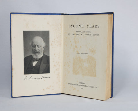 Bygone Years: Recollections By the Hon. F. Leveson Gower (1905)