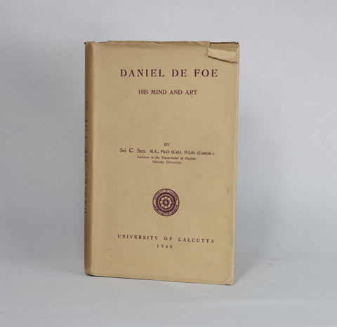 Daniel De Foe, His Mind and Art (1948)