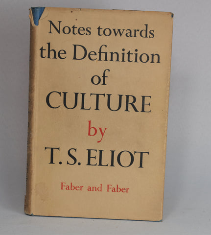 Notes Towards the Definition of Culture (1948)