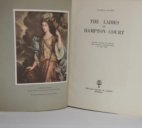 The Ladies of Hampton Court by James Laver (1942)