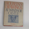 Thumbnail for The Drawings of Hans Holbein at Windsor Castle (1945)