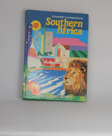 A Traveller's Companion to Southern Africa (1990)