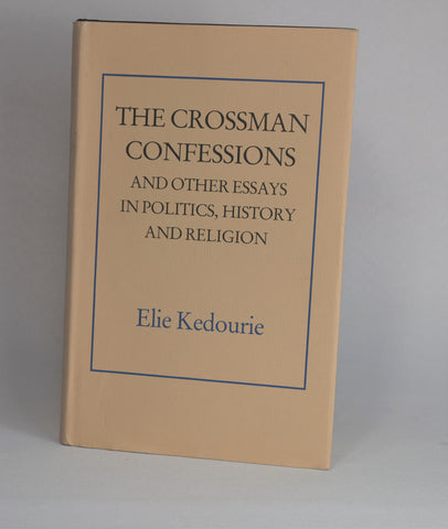 The Crossman Confessions and Other Essays (1984)