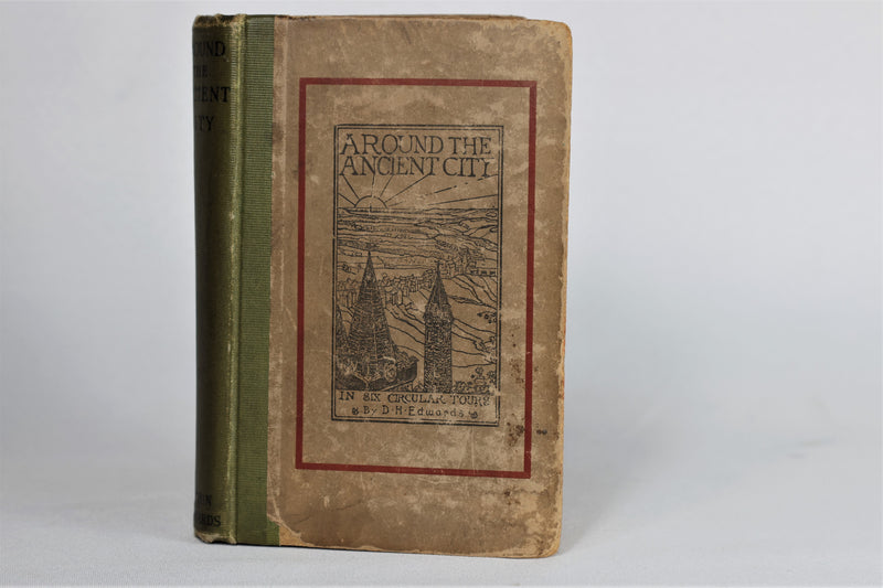 Around The Ancient City (1910)