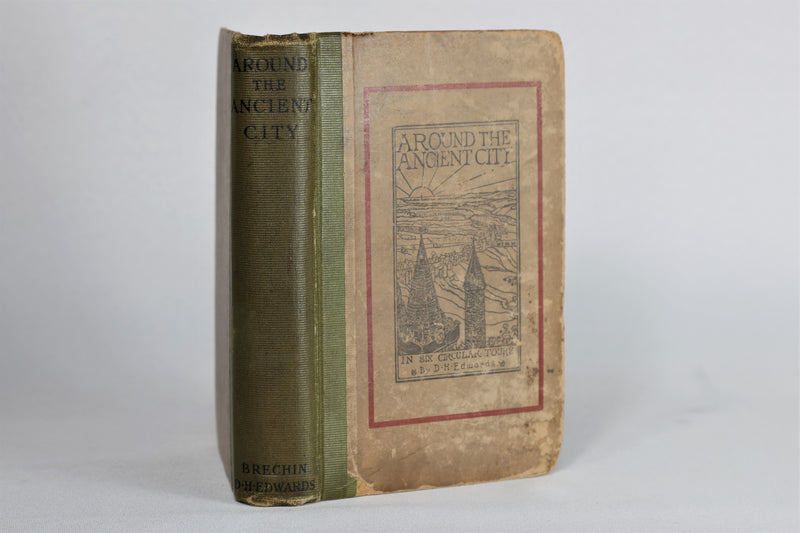 Around The Ancient City (1910)
