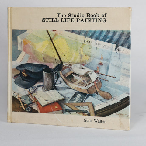 The Studio Book of Still Life Painting (1960)