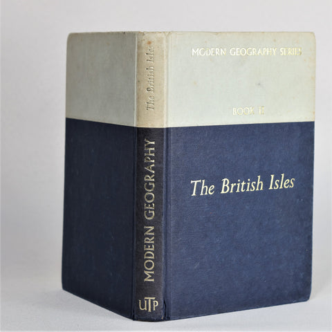 Modern Geography Series: The British Isles, Book II (1964)