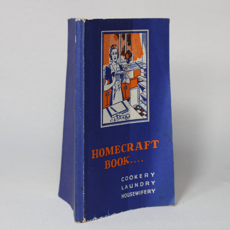 Homecraft Book: Cookery, Laundry, Housewifery (undated)