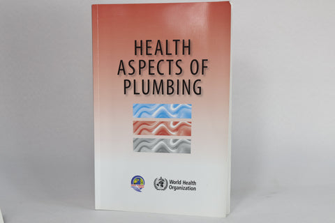 Health Aspects of Plumbing (2006)