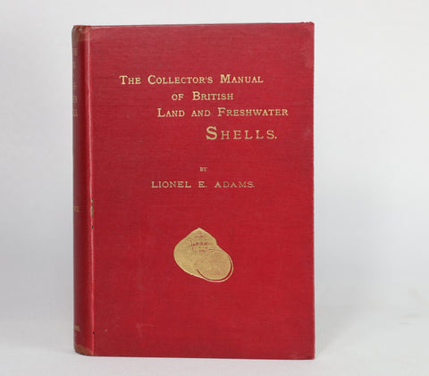 The Collector's Manual of British Land and Freshwater Shells (1896)