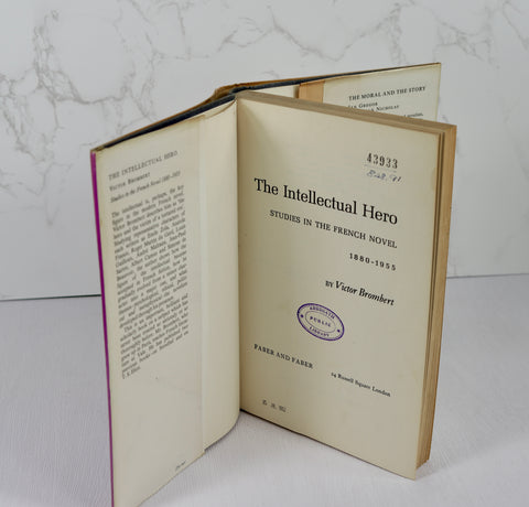 The Intellectual Hero: Studies in the French Novel 1880-1955 (1962)