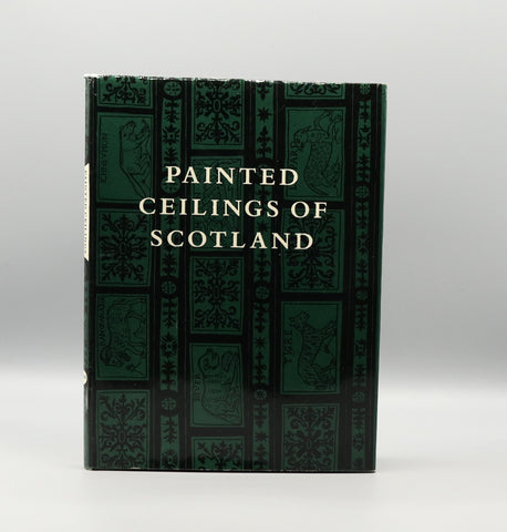 Painted Ceilings of Scotland 1550-1650 (1966)