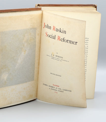 John Ruskin Social Reformer (1899)