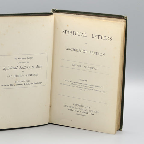 Spiritual Letters of Archbishop Fenelon: Letters to Women (1877)