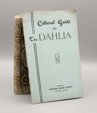 Cultural Guide for the Dahlia (undated)