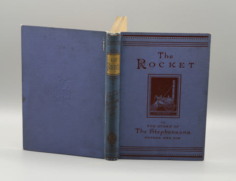 The Rocket: The Story of the Stephensons, Father and Son (1892)