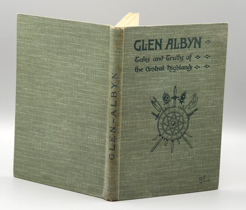 Glen Albyn: Tales and Truths of the Central Highlands (~1920s)