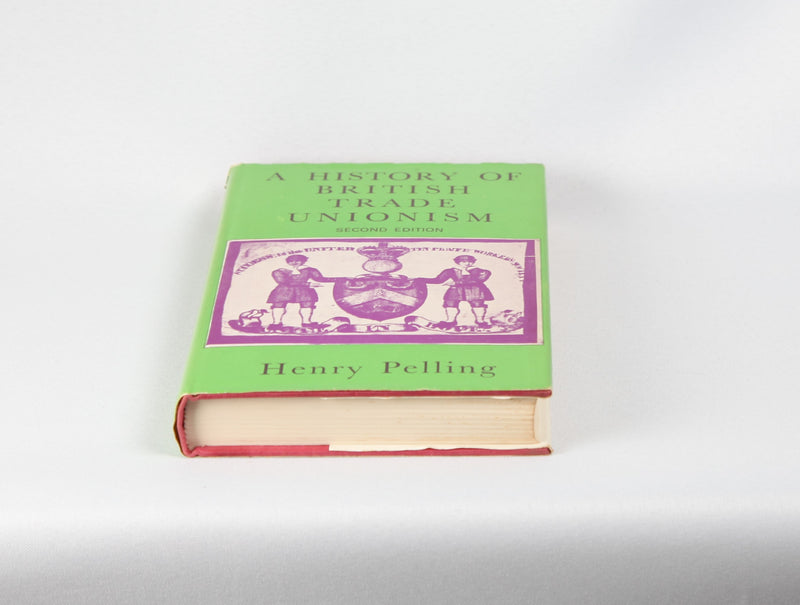 A History of British Trade Unionism (1975)