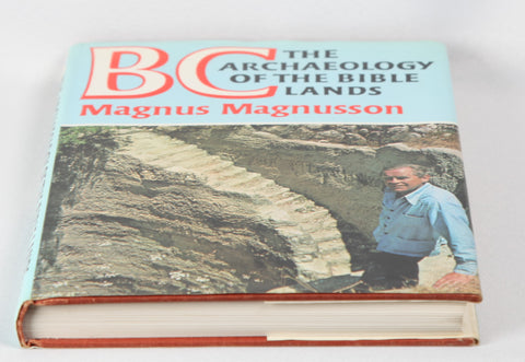 B.C. The Archaeology of the Bible Lands