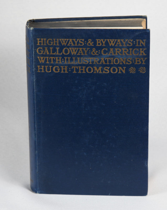 Highways and Byways in Galloway and Carrick (1919)