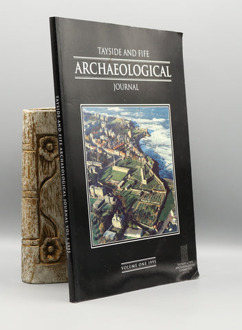 Tayside and Fife Archaeological Journal: Volume One 1995 (1995)